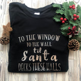To The Window To The Wall Christmas Top